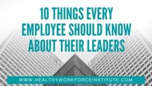 10 Things Every Employee Should Know About Their Leaders